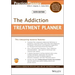 The Addiction Treatment Planner