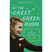 In the Great Green Room