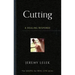 Cutting: A Healing Response