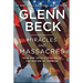 Miracles and Massacres: True and Untold Stories of the Making of America