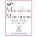 Tink's Marvelous Monograms: 20th Anniversary Edition