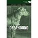 The Deerhound - A Complete Anthology of the Dog