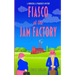 Fiasco at the Jam Factory