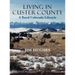 Living in Custer County: A Rural Colorado Lifestyle