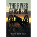 The River Ends Here: A Story of the Civil War