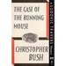The Case of the Running Mouse: A Ludovic Travers Mystery