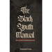 The Black Youth Manual: Black boys guide to triumphing through adversity.