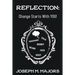 Reflection: Change Starts with YOU!