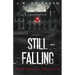 Still Falling