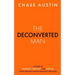 The Deconverted Man: A Guide to Happiness, Freedom, and Purpose After Leaving Fundamentalist Religion