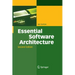 Essential Software Architecture