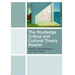 The Routledge Critical and Cultural Theory Reader