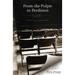 From the Pulpit to Perdition