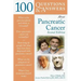 100 Q&as about Pancreatic Cancer 2e