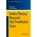 Index Theory Beyond the Fredholm Case