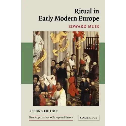 Ritual in Early Modern Europe