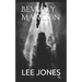 Beverly Mansion: A Ghost Story