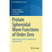 Prolate Spheroidal Wave Functions of Order Zero: Mathematical Tools for Bandlimited Approximation