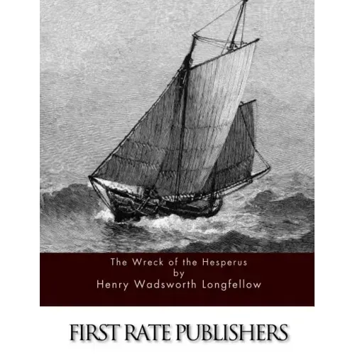 The Wreck of the Hesperus