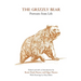 The Grizzly Bear: Portraits from Life