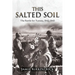 This Salted Soil: The Battle for Tunisia, 1942-1943