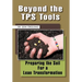 Beyond the TPS Tools: Preparing the Soil For a Lean Transformation