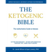 Ketogenic Bible: The Authoritative Guide to Ketosis