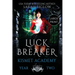 Luck Breaker: A Large Print Multicultural Paranormal Academy Novel