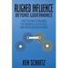 Aligned Influence(r) Beyond Governance: A Better Way Forward for Boards, Executives, and Their Organizations