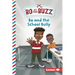 Bo and the School Bully