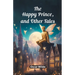 The Happy Prince, And Other Tales