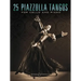 25 Piazzolla Tangos for Cello and Piano