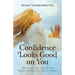 Confidence Looks Good on You: Exchange the Lie for the Truth of Who You are in Christ