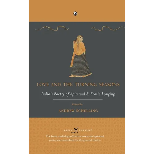 Love and the Turning Seasons