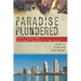Paradise Plundered: Fiscal Crisis and Governance Failures in San Diego
