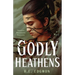 Godly Heathens