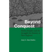 Beyond Conquest: Native Peoples and the Struggle for History in New England