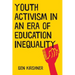Youth Activism in an Era of Education Inequality
