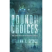 Bound by My Choices: How a death nearly broke me but the Navy saved me