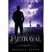 Betrayal