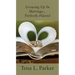 Growing Up In Marriage...Perfectly Flawed