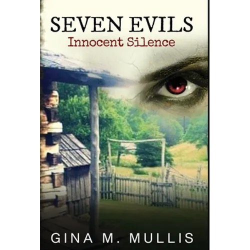 Seven Evils: Innocent Silence