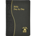 Bible Day by Day: Minute Meditations for Every Day Based on Selected Text of the Holy Bible