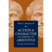 Action and Character According to According to Aristotle