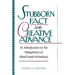 Stubborn Fact and Creative Advance: An Introduction to the Metaphysics of Alfred North Whitehead