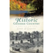 Historic Genesse Country:: A Guide to Its Lands and Legacies