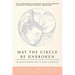 May the Circle Be Unbroken: An Intimate Journey into the Heart of Adoption