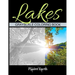 Lakes Grayscale Coloring Book: Adult Coloring Book with Beautiful Images of Lakes.