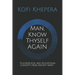 Man, Know Thyself AGAIN: Philosophical and Educational Concepts From Ancient Kemet