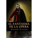 El fantasma de la Opera